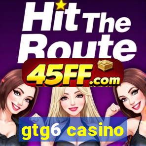 gtg6 casino